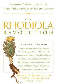 bokomslag The Rhodiola Revolution
