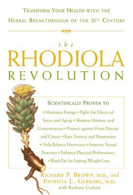 The Rhodiola Revolution 1