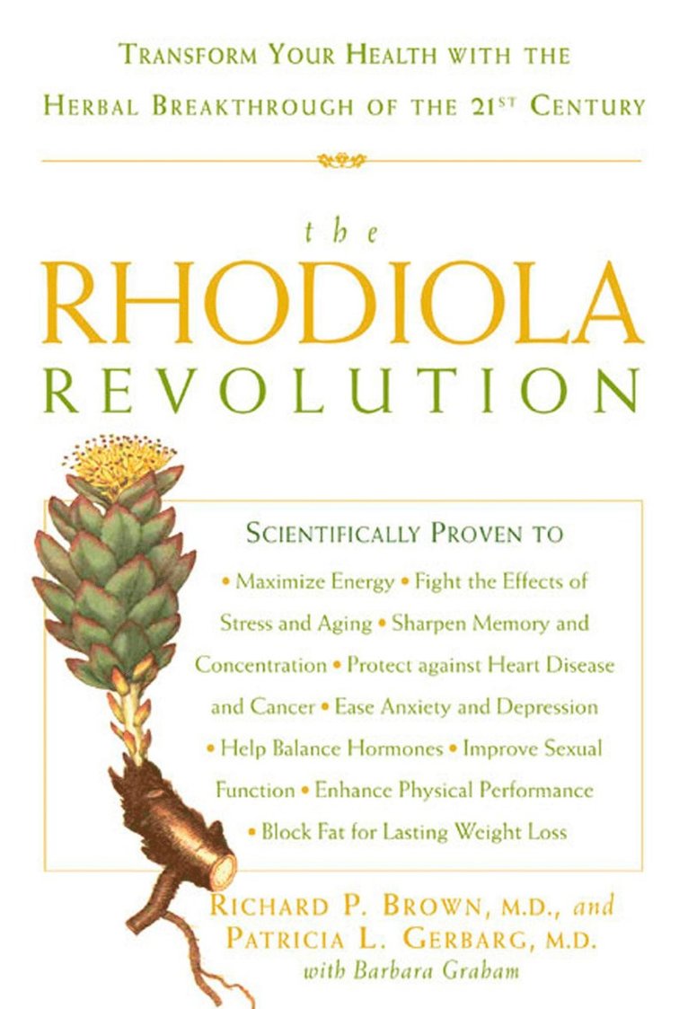 Richard P. Brown, Patricia L. Gerbarg, Barbara Graham - Rhodiola Revolution, Häftad