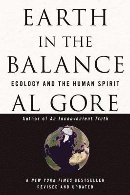 bokomslag Earth in the Balance: Ecology and the Human Spirit