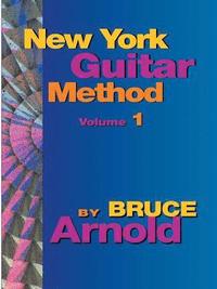 bokomslag New York Guitar Method Volume One
