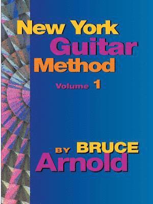 bokomslag New York Guitar Method Volume One