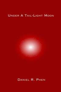 bokomslag Under A Tail-Light Moon