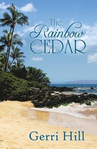 bokomslag The Rainbow Cedar