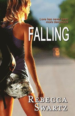 Rebecca Swartz - Falling, Häftad