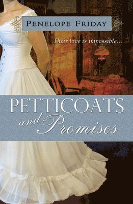 Petticoats and Promises 1