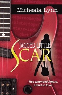 bokomslag Jagged Little Scars