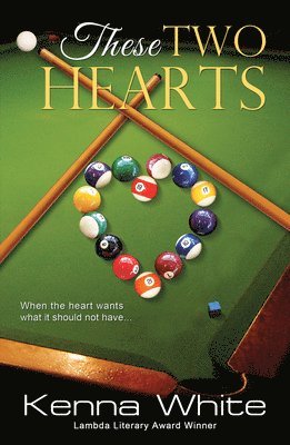 Kenna White - These Two Hearts, Häftad
