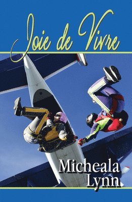 Joie de Vivre 1