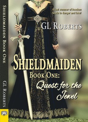 Shieldmaiden Book 1: Quest for the Jewel 1