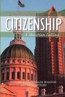 bokomslag Citizenship: A Christian Calling