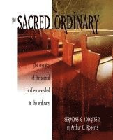 bokomslag The Sacred Ordinary