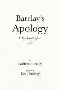 bokomslag Barclay's Apology in Modern English