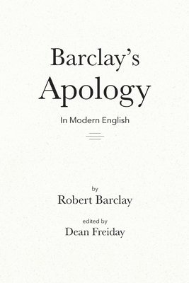 bokomslag Barclay's Apology in Modern English