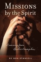 bokomslag Missions by the Spirit