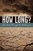 Patrick Oden - How Long?, Häftad