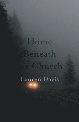 Home Beneath the Church 1