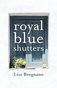 bokomslag Royal Blue Shutters