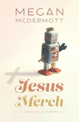 Jesus Merch: A Catalog in Poems 1