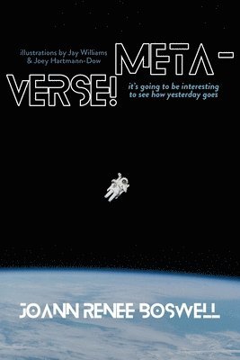 Joann Renee Boswell - Meta-Verse!, Häftad