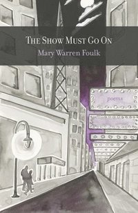 bokomslag Show Must Go On