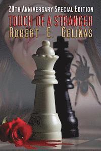 Robert E. Gelinas - Touch of a Stranger, Häftad