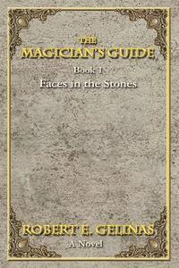 bokomslag The Magician's Guide: Book 1 Faces in the Stones