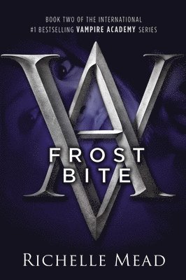 Richelle Mead - Frostbite, Häftad