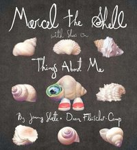bokomslag Marcel the Shell with Shoes On