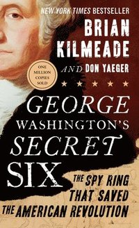bokomslag George Washington's Secret Six