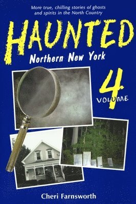bokomslag Haunted Northern New York