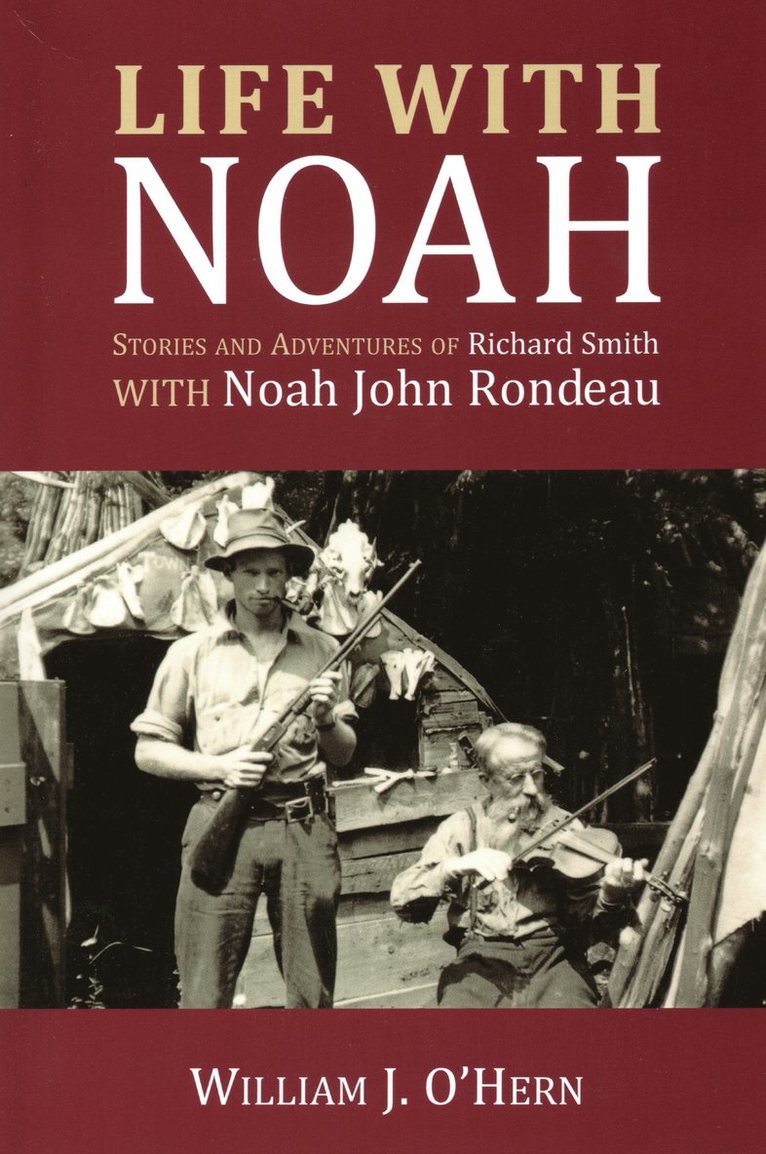 William J. O'Hern, Noah John Rondeau - Life With Noah, Häftad