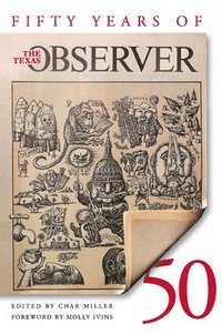 bokomslag Fifty Years of the Texas Observer