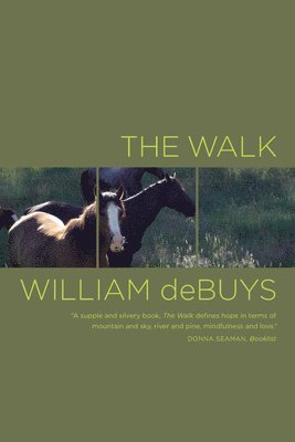 William deBuys, William Debuys - Walk, Häftad