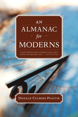 Donald Culross Peattie - Almanac for Moderns, Häftad