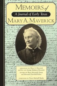 bokomslag Memoirs of Mary A. Maverick