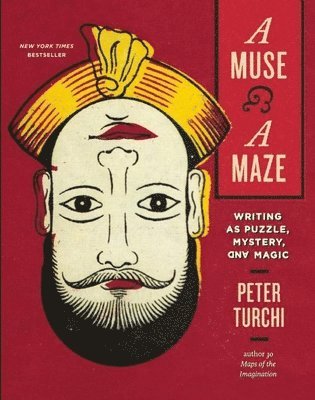 Peter Turchi - Muse and a Maze, Häftad