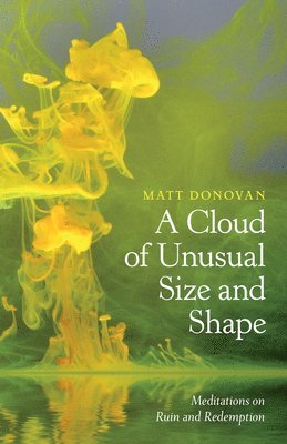 A Cloud of Unusual Size and Shape 1