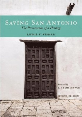 Saving San Antonio 1