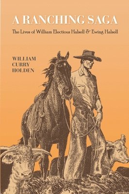 bokomslag A Ranching Saga
