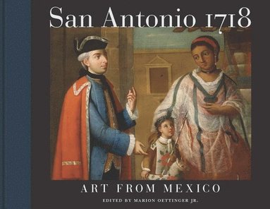 bokomslag San Antonio 1718