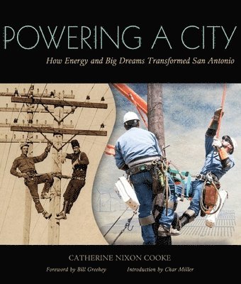 Catherine Nixon Cooke - Powering a City, Häftad