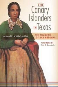 bokomslag Canary Islanders in Texas