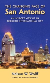 bokomslag Changing Face of San Antonio