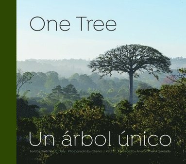 Gretchen C. Daily, Charles J. Katz - One Tree, Inbunden