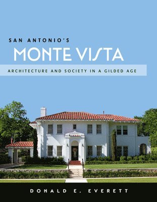 San Antonio's Monte Vista 1