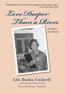 Lila Banks Cockrell - Love Deeper Than a River, Häftad