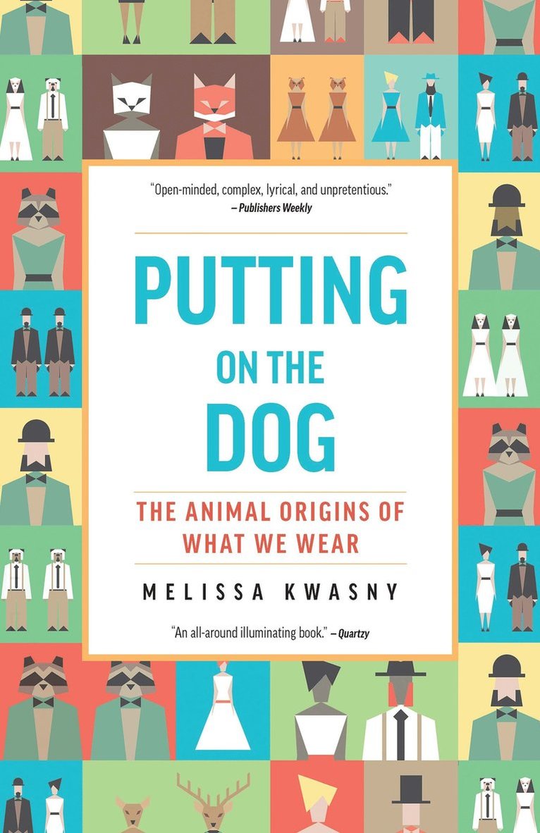 Melissa Kwasny - Putting on the Dog, Häftad