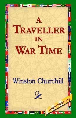 A Traveller in War Time 1