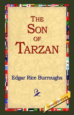 Edgar Rice Burroughs, 1stworld Library - Son of Tarzan, Häftad